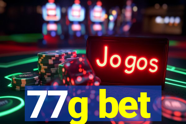 77g bet